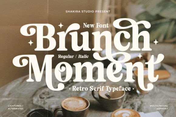 Brunch Moment: A Retro Serif for Timeless Branding