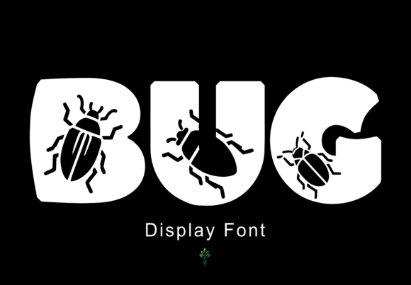 Bug Font: The Avant-Garde Typeface for Bold Creative Ventures