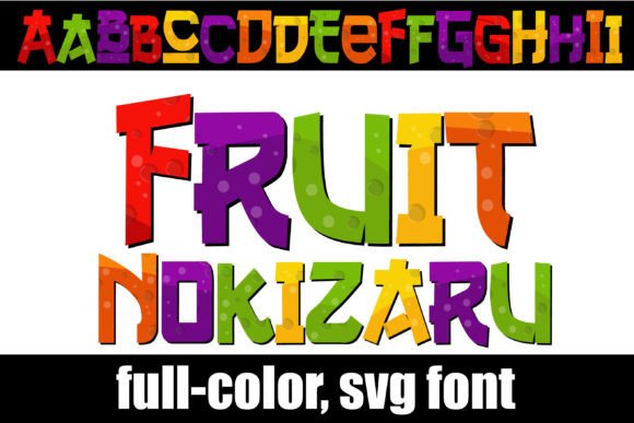 Fruit Nokizaru: The Ninja Font with a Colorful Twist
