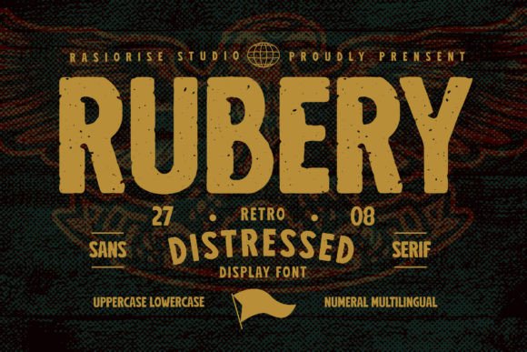 Rubery: The Distressed Sans-Serif with Raw Character