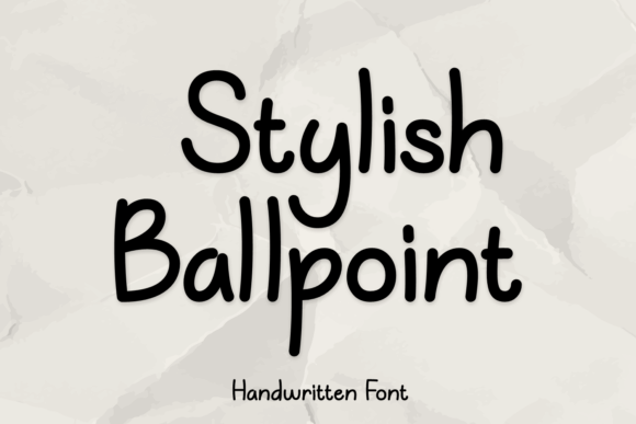 Stylish Ballpoint: The Handwritten Font for Real-World Projects
