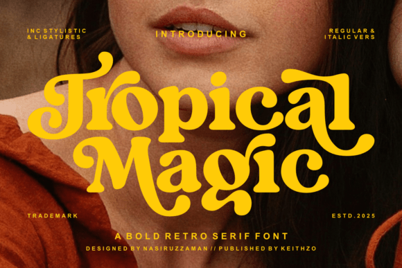 Tropical Magic: A Retro-Fitted Serif for Modern Designs